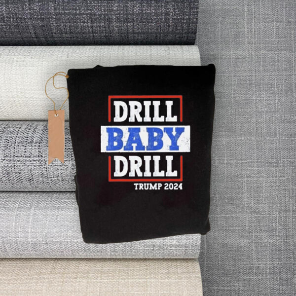 Drill Baby Drill for Trump 2024: Kids' Patriotic Shirt