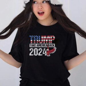 Trump 2024 Flag Take America Back Men Women Trump 2024 T Shirts 1