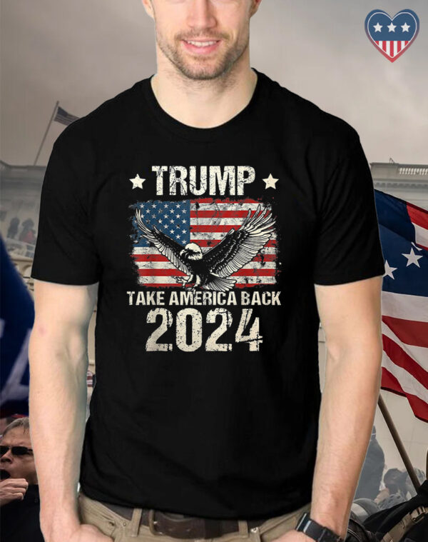 Trump 2024: Take America Back T-Shirt - Image 2