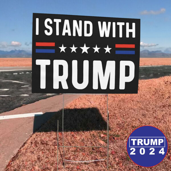 Show Your Support: Trump 2024 Yard Sign