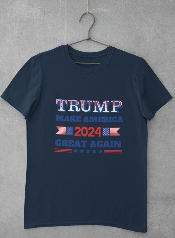 Trump 2024: Make America Great Again T-Shirt for Patriots - Image 2