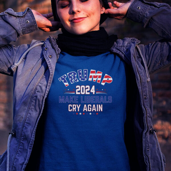 Trump 2024: The T-Shirt That Makes Liberals Cry