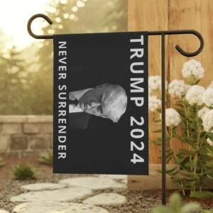 Trump 2024: Never Surrender Patriotic Flag
