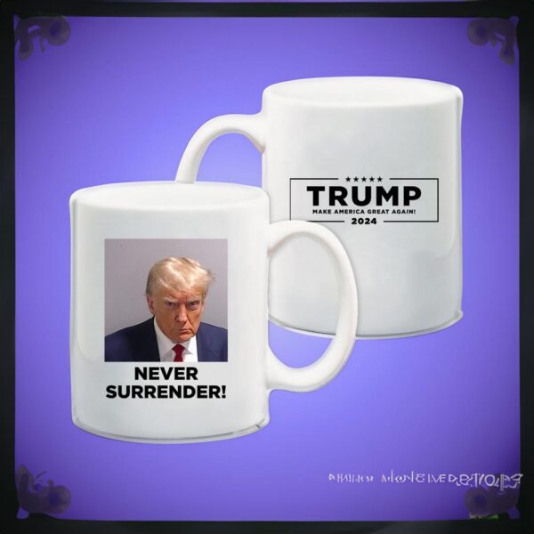 MAGA 47 Trump Never Surrender: The Ultimate Patriotic Coffee Mug - Image 2