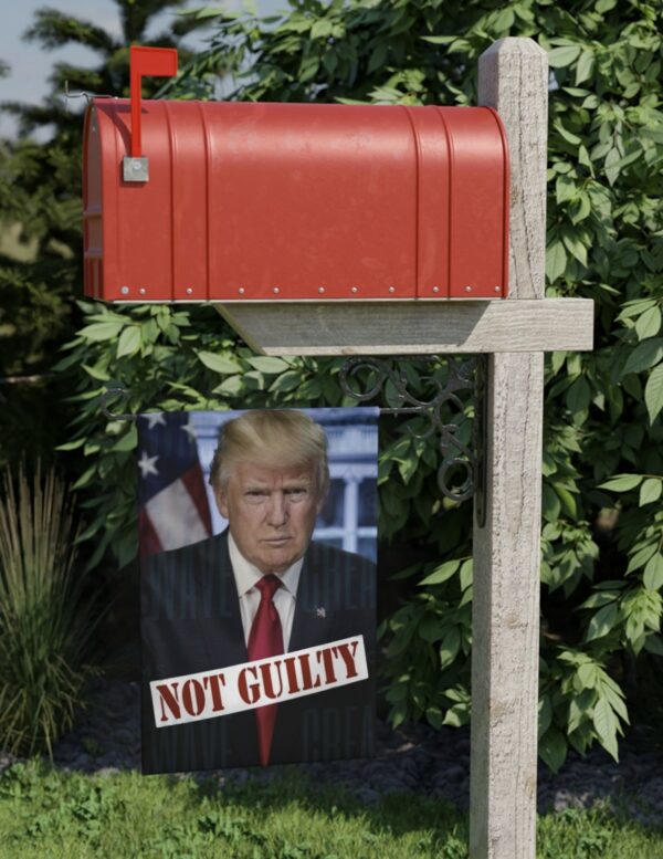 Trump 2024 Not Guilty Garden Flag: Show Your Support for the Former President - Image 3