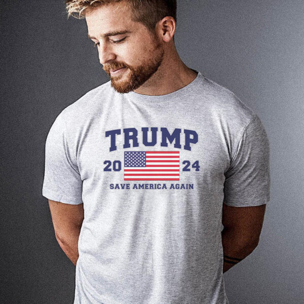 Trump 2024: Save America Again Political Campaign T-Shirt