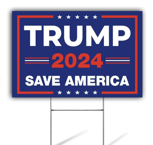 Trump 2024: Show Your Support with Our Save America Lawn Sign - Image 2