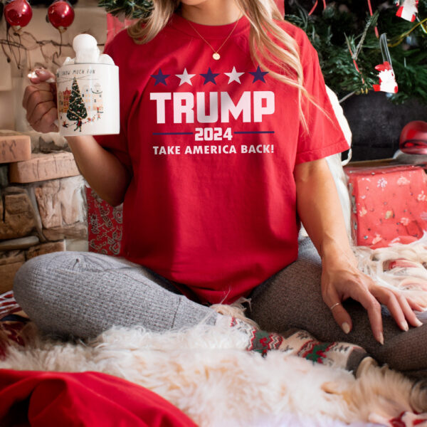 Take America Back with Trump 2024: The Ultimate Patriot's T-Shirt