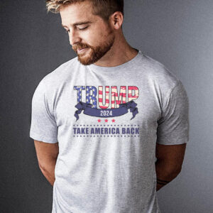 Trump 2024 Take America Back Election T Shirts