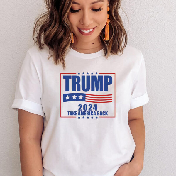 Trump 2024: Take America Back T-Shirt - Image 2