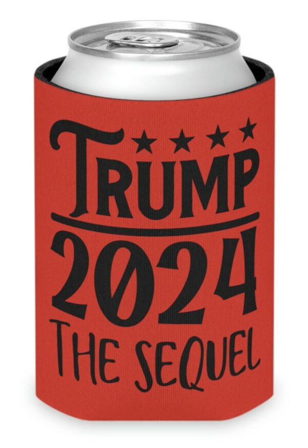 Trump 2024: The Sequel Can Cooler - Keep Your Drinks Cold and Show Your Support - Image 2