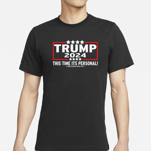 Trump 2024: This Time It's Personal - Unisex Classic T-Shirt