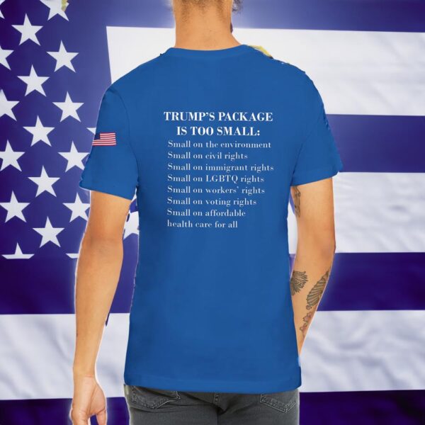 Trump 2024: Show Your Support with Our Too Small T-Shirt - Image 2