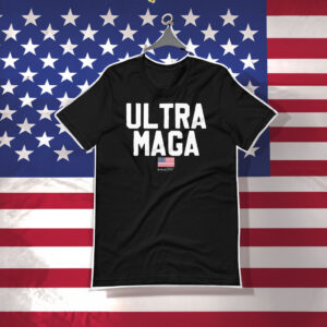 Trump 2024 Ultra MAGA T Shirts