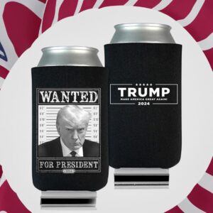 Trump 2024 Wanted Beverage Coolers