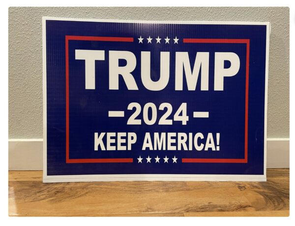 Trump 2024 Yard Sign: Keep America Great - Image 2