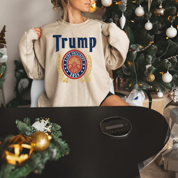 Trump 2024: A Fine President Sweatshirt - Image 2