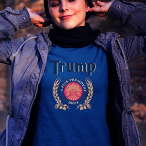 Trump A Fine President 2024 T Shirts 2