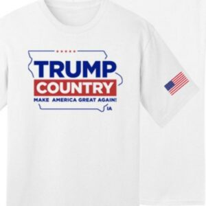 Trump Country Iowa White Cotton T Shirts