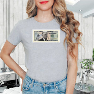 Trump Fortune gracing the front of a 100 dollar bill shirt