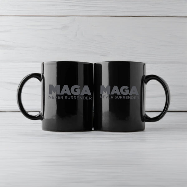 Trump MAGA NEVER SURRENDER: The Ultimate Patriotic Mug - Image 2