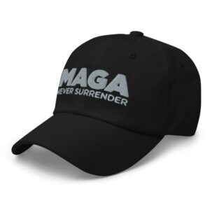 Trump MAGA Never Surrender Black Hat