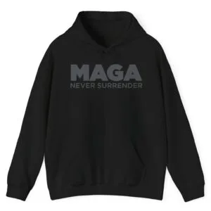 Trump MAGA Never Surrender Black Hoodie