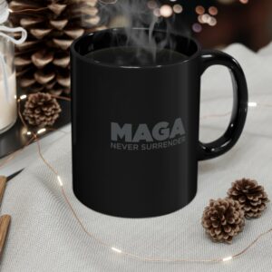 Trump MAGA Never Surrender Black Mugs