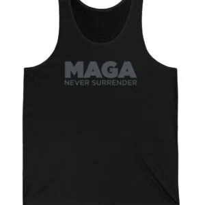 Trump MAGA Never Surrender Black Tank Top