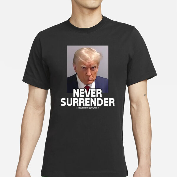 Trump Mugshot: Never Surrender Unisex Classic T-Shirt