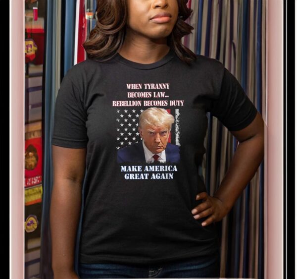 Trump Mugshot: Defy Tyranny with Rebellion T-Shirt