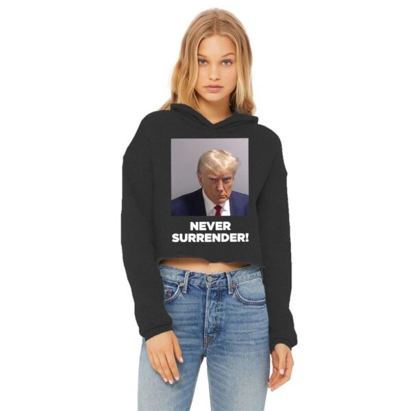 Trump Never Surrender: The Ultimate Cropped Hoodie for Patriotic Women