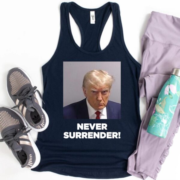 Trump Never Surrender Patriotic Racerback Tank Top