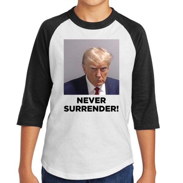 Trump Never Surrender: The Ultimate Patriotic Raglan Shirt - Image 3