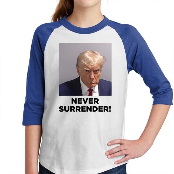 Trump Never Surrender: The Ultimate Patriotic Raglan Shirt - Image 2