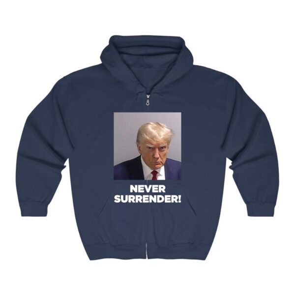 Trump Never Surrender: Unwavering Patriotism Embodied in a Zip Hoodie - Image 3