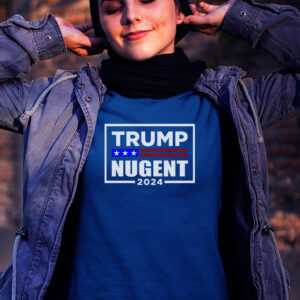 Trump Nugent 2024 T Shirts 1