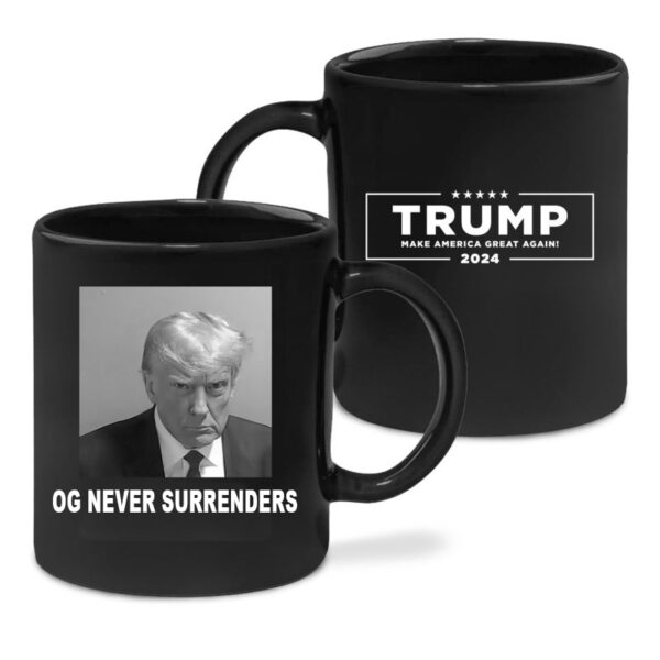 Trump OG Never Surrenders: The Ultimate Mug for Patriots - Image 2