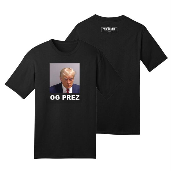 Trump OG PREZ: The Ultimate Patriotic T-Shirt for True Americans - Image 2