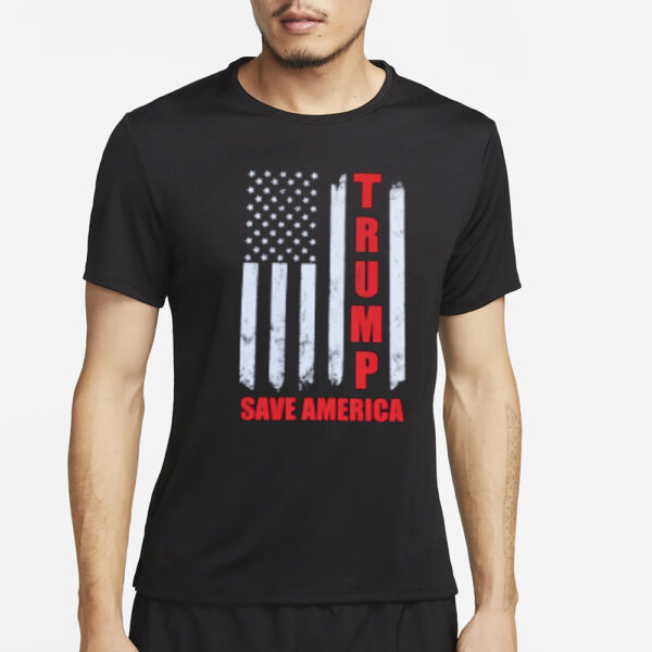 Show Your Patriotism with the Trump Save America T-Shirt