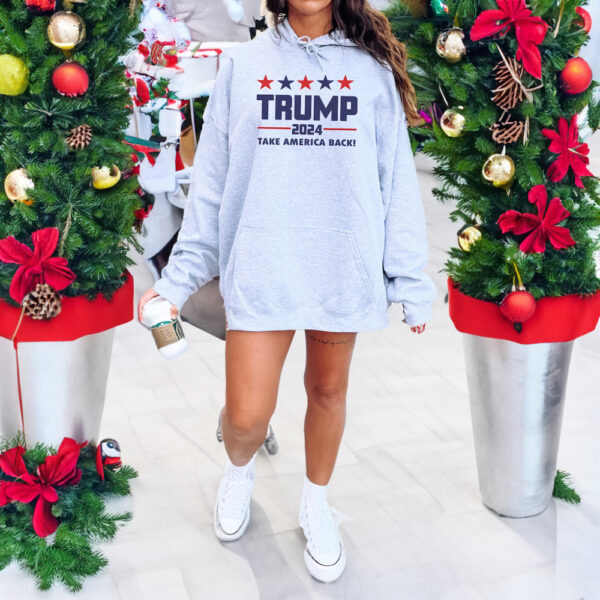 Trump 2024 Sweatshirt: Take America Back with Political Hoodie - Image 2