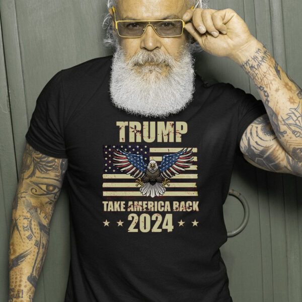 Trump 2024: Take America Back T-Shirt