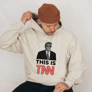 Trump This Is TNN Hoodies