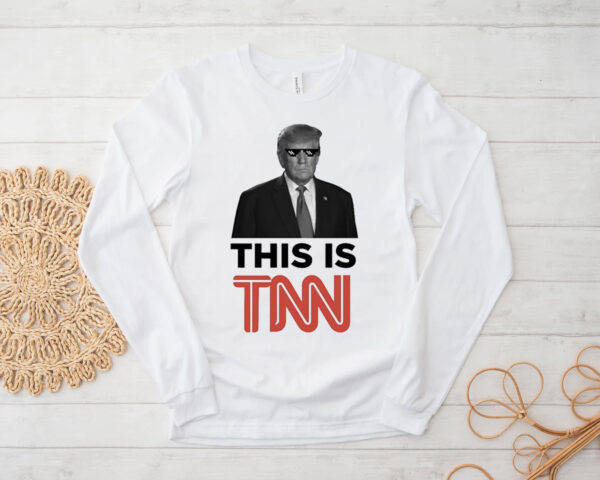 Trump This Is TNN Long Sleeve Shirt: Show Your Support in Style