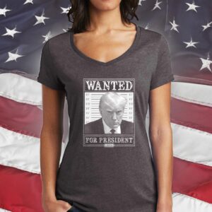 Trump Wanted Shirt Ladies V Neck