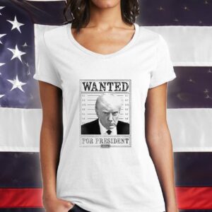 Trump Wanted Shirts Ladies V Neck