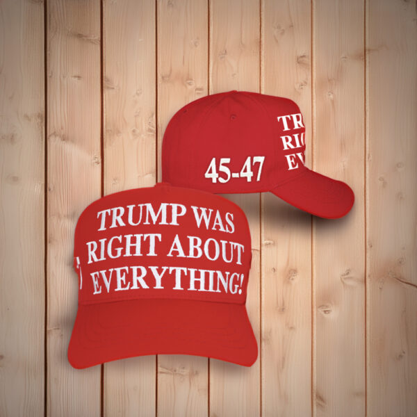 Trump Was Right Red Hat Caps