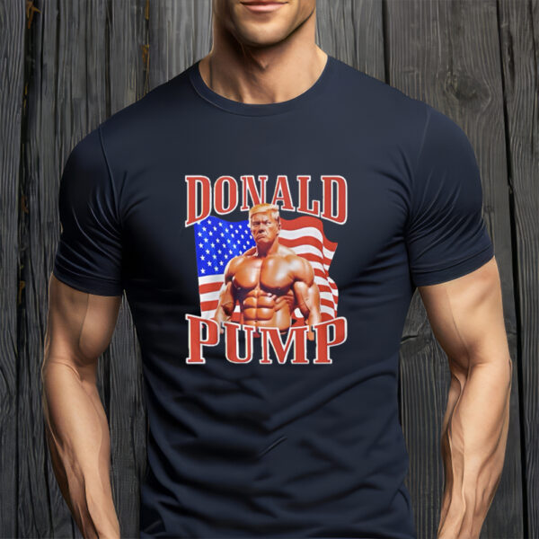 Trump2024: Show Your Support with the Donald Pump Trump T-Shirt - Image 4