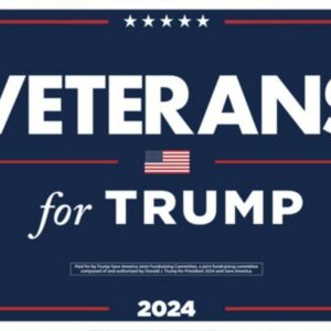 Veterans for Trump 2024 Yard Sign