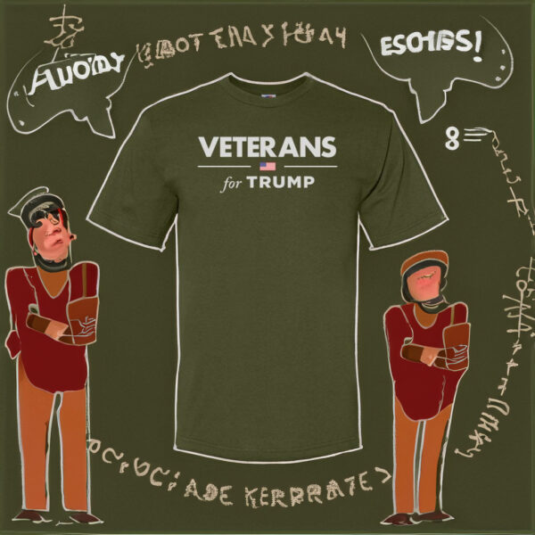 Show Your Patriotism: Veterans for Trump Olive 100% Cotton Shirt